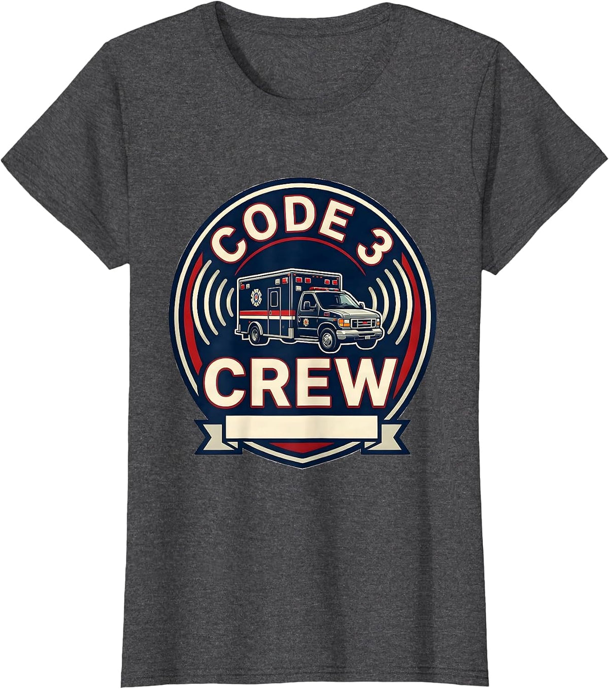 Women's Code 3 Crew EMS Paramedic EMT 911 Dispatcher Humor T-Shirt - Dark Heather Grey