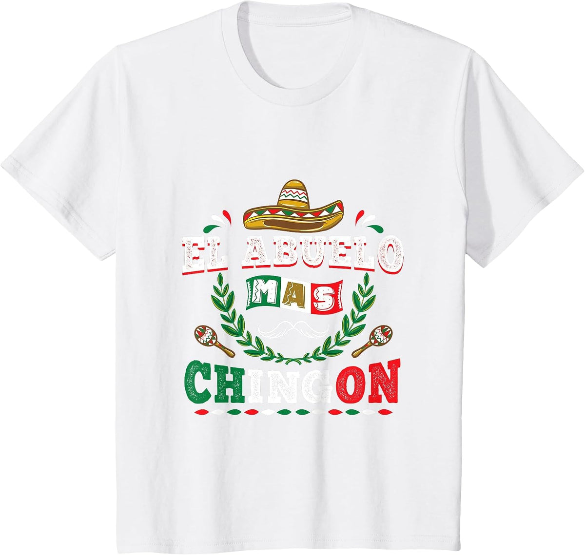 El Abuelo Mas Chingon Grandfather Fathers Day T-Shirt - White