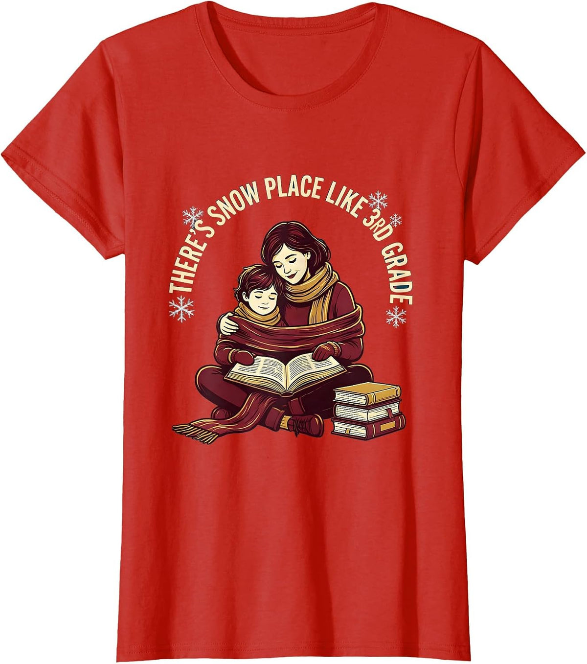 There's Snow Place Like 3rd Grade Funny Teacher Christmas T-Shirt - Red