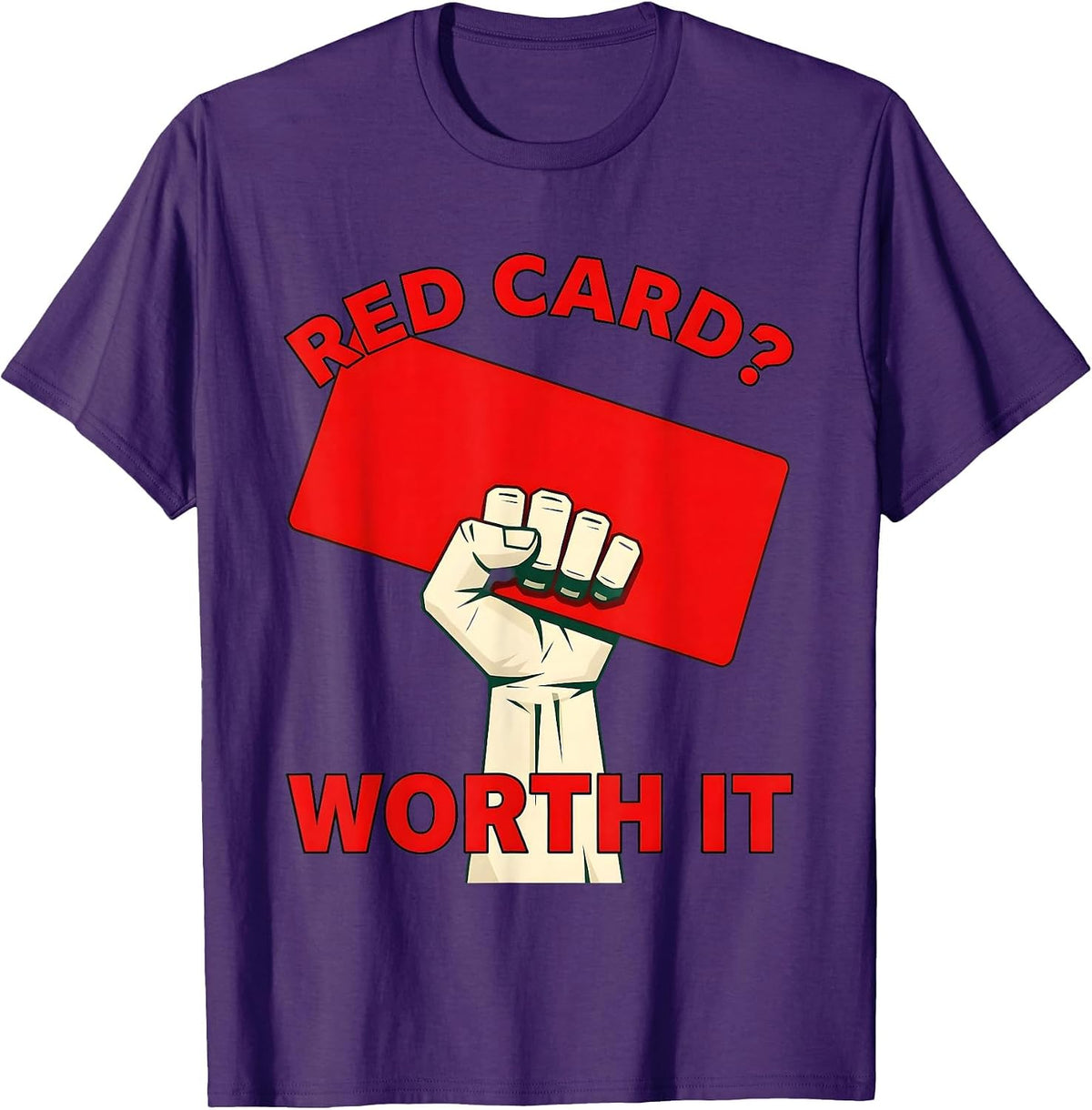 Red Card Worth It Funny Rugby Design T-Shirt - Purple