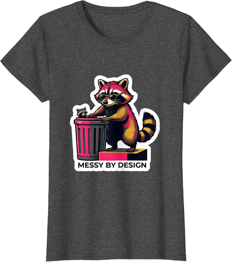 Women's Messy By Design Funny Raccoon Meme Bootleg Graphic T-Shirt - Dark Heather Grey