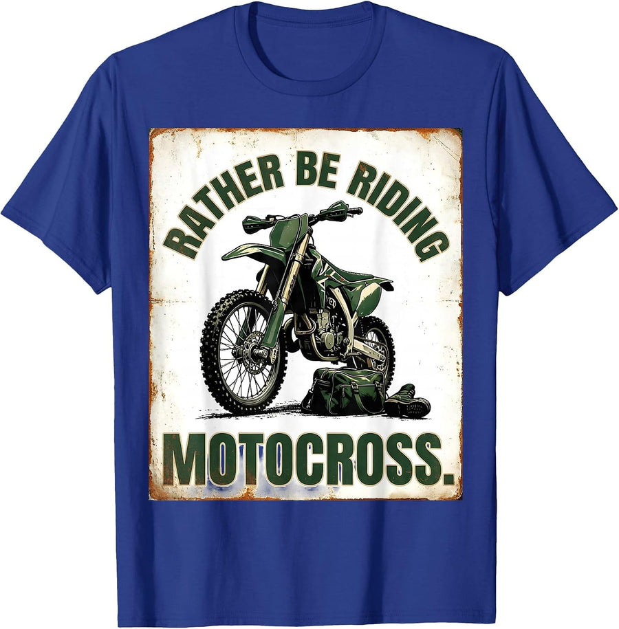 Rather Be Riding Motocross Vintage Dirt Bike Motocross Rider T-Shirt - Royal Blue