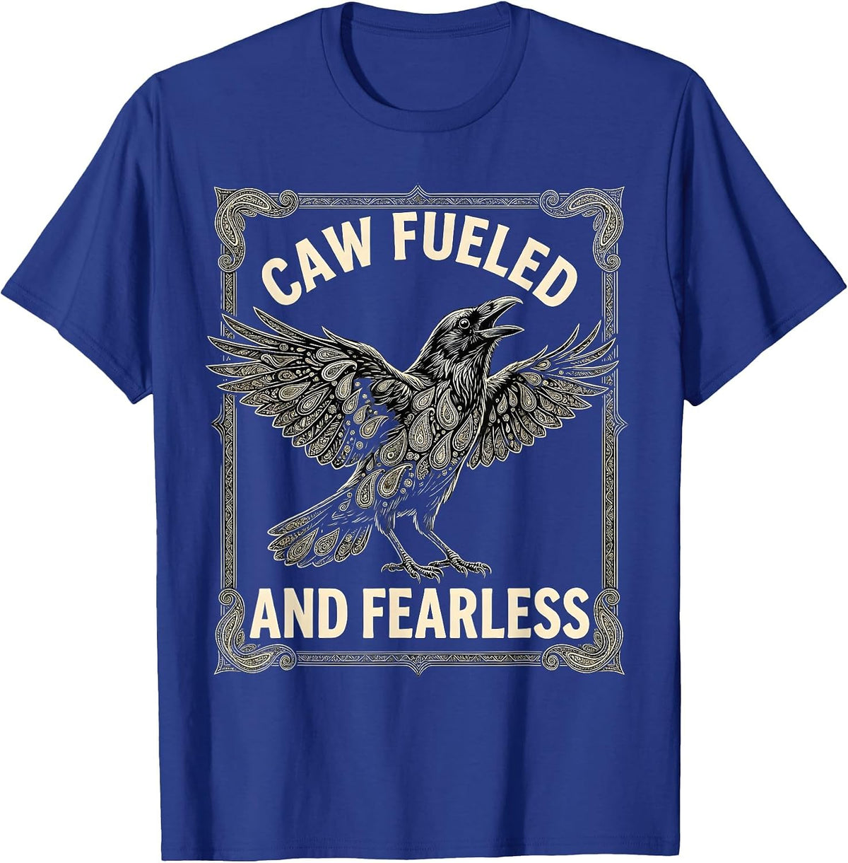 Men's Caw Fueled and Fearless Bold Crow Design T-Shirt - Royal Blue