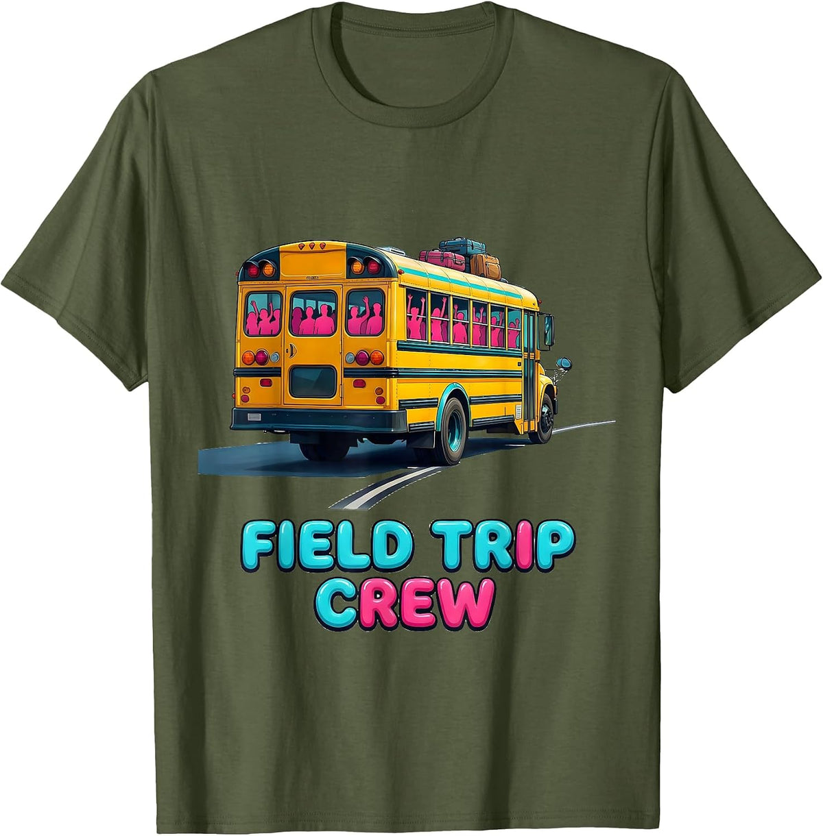 Field Trip Crew Playful School Bus Driver Teacher Humor T-Shirt - Olive Green