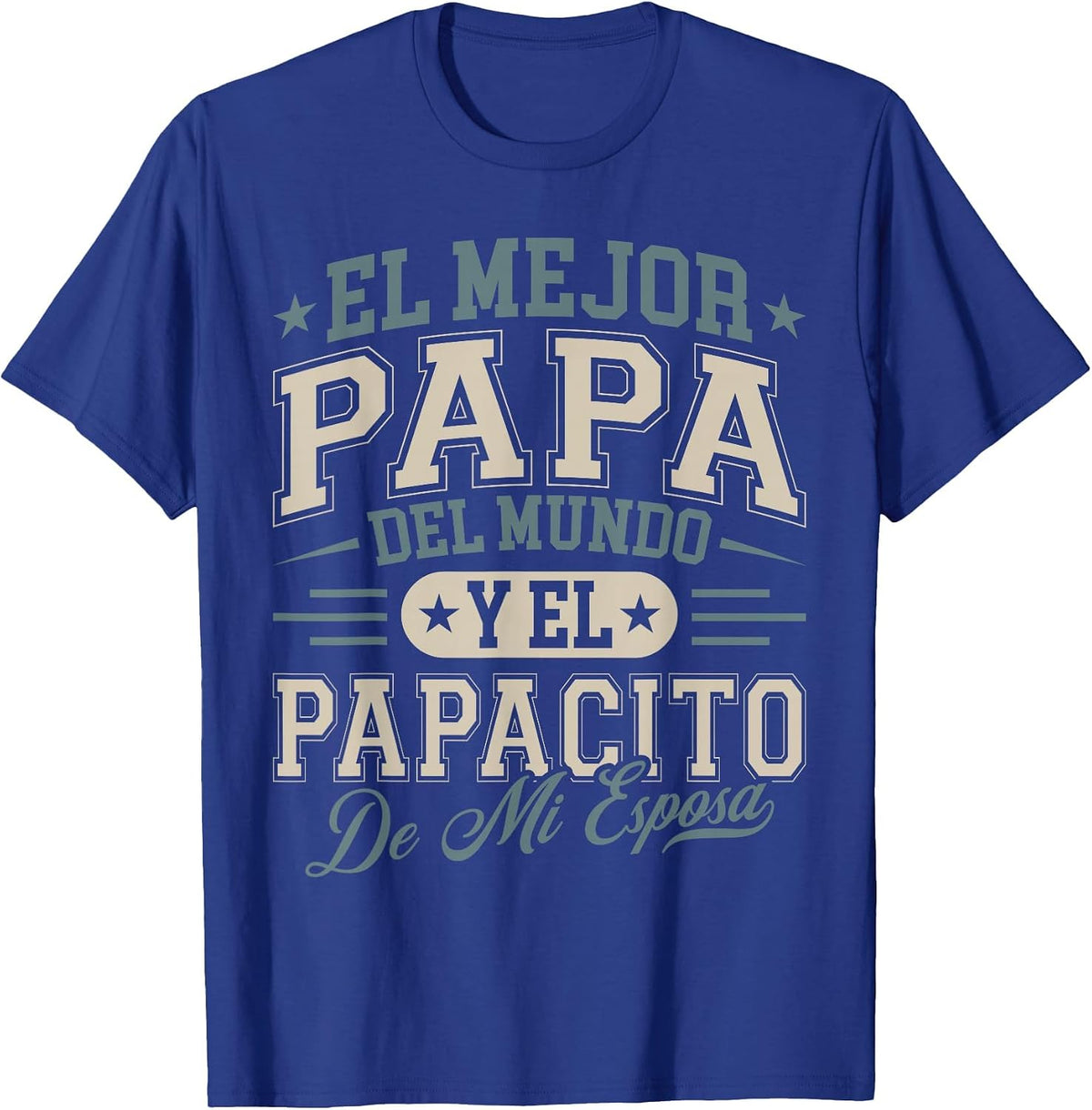 El Mejor Papa Del Mundo Camiseta En Espanol Padre Latino T-Shirt - Royal Blue