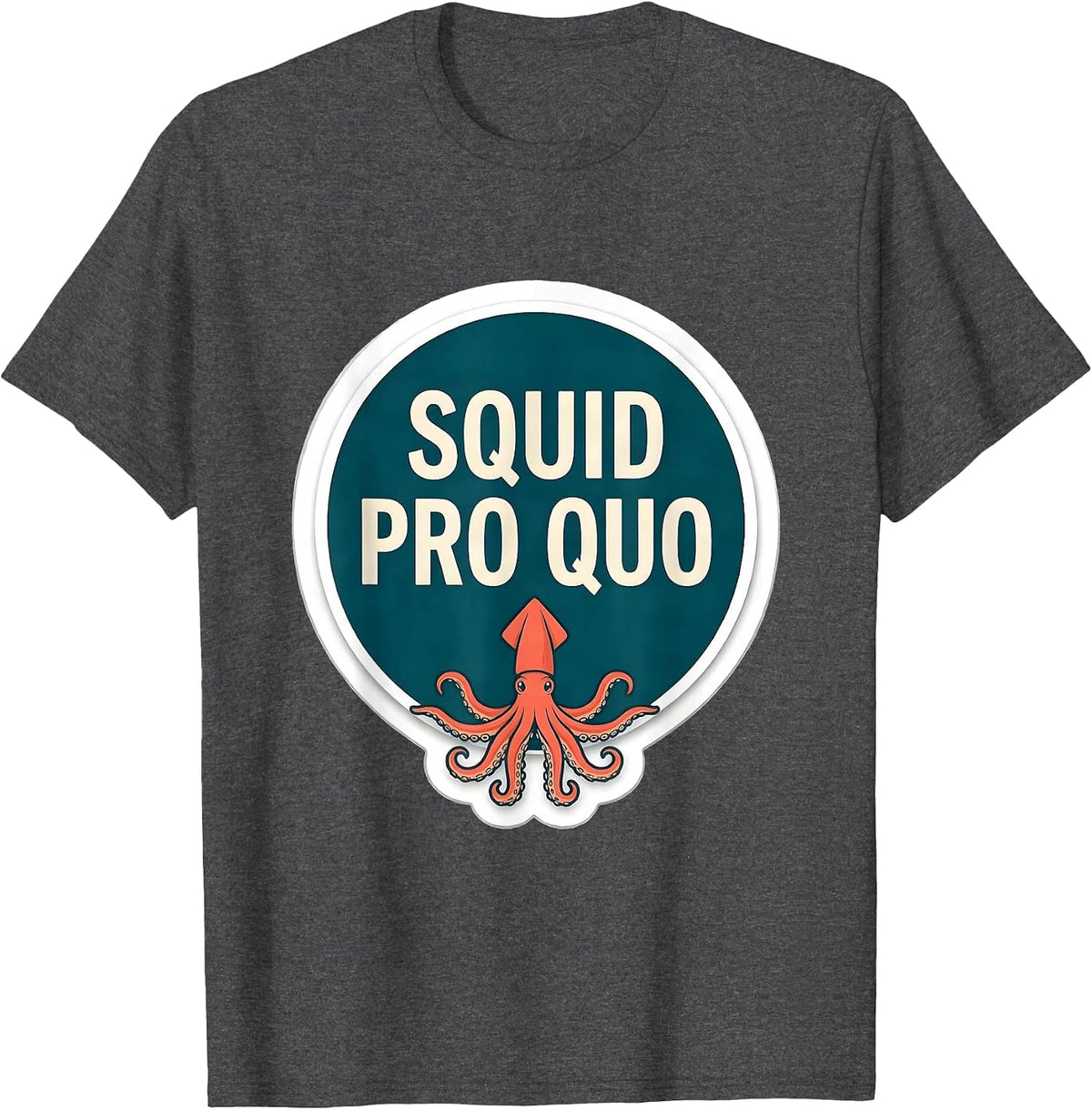 Men's Squid Pro Quo Bold Sticker Octopus Kraken Sea Monster Humor T-Shirt - Dark Heather Grey