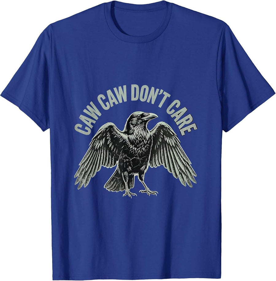 Caw Caw Don't Care Funny Crow Design T-Shirt - Royal Blue