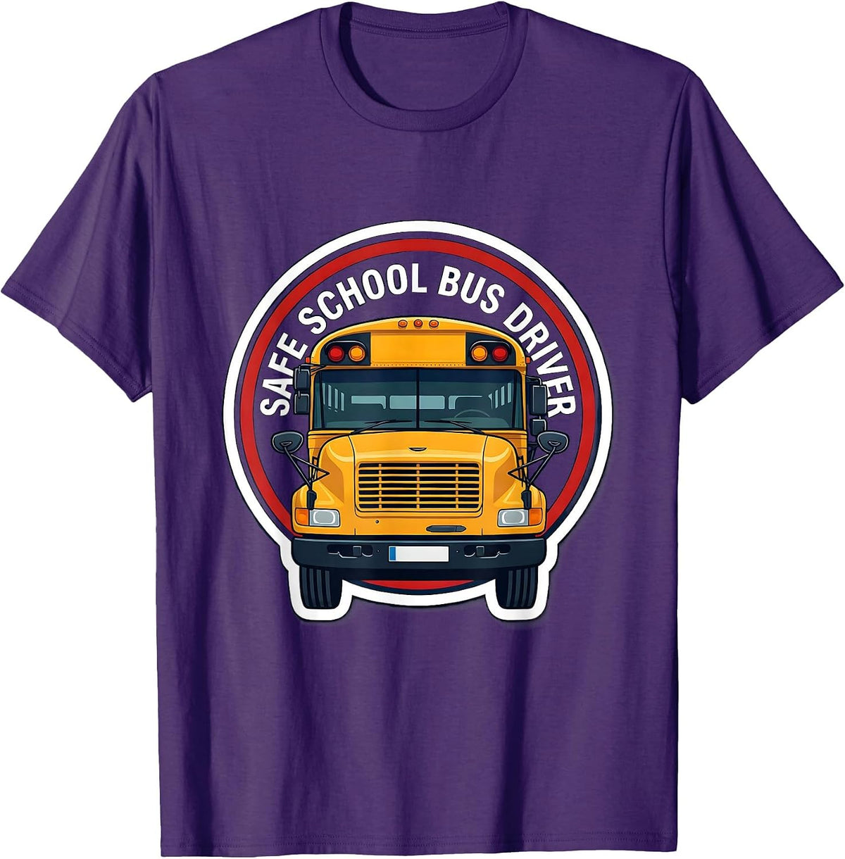 Safe School Bus Driver Funny Bus Driver Appreciation Gift T-Shirt - Purple