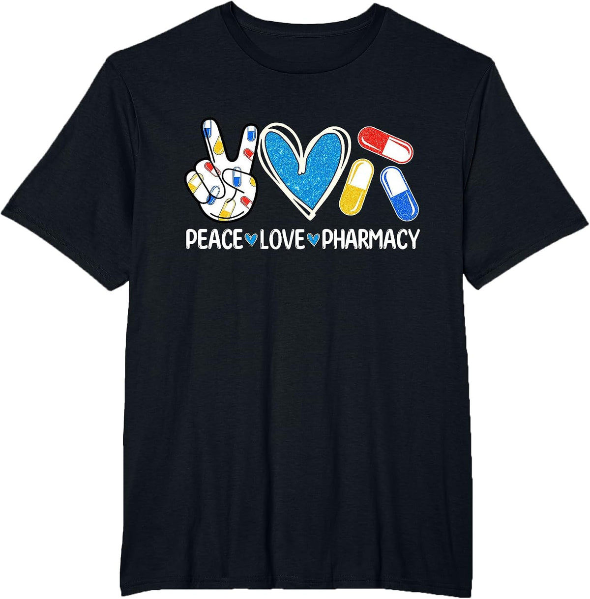 Peace Love Pharmacy Funny Pharmacy Tech Pharmacist Men Women T-Shirt - Black