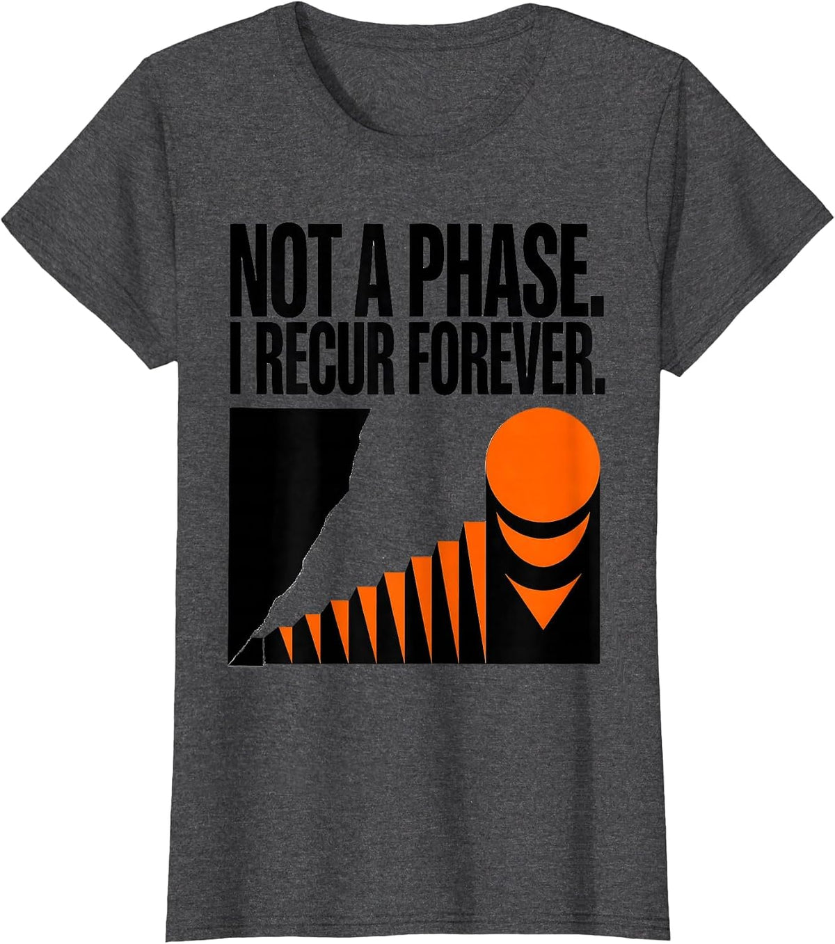 Women's Not A Phase I Recur Forever Brutalist Moon Phase Astronomy T-Shirt - Dark Heather Grey