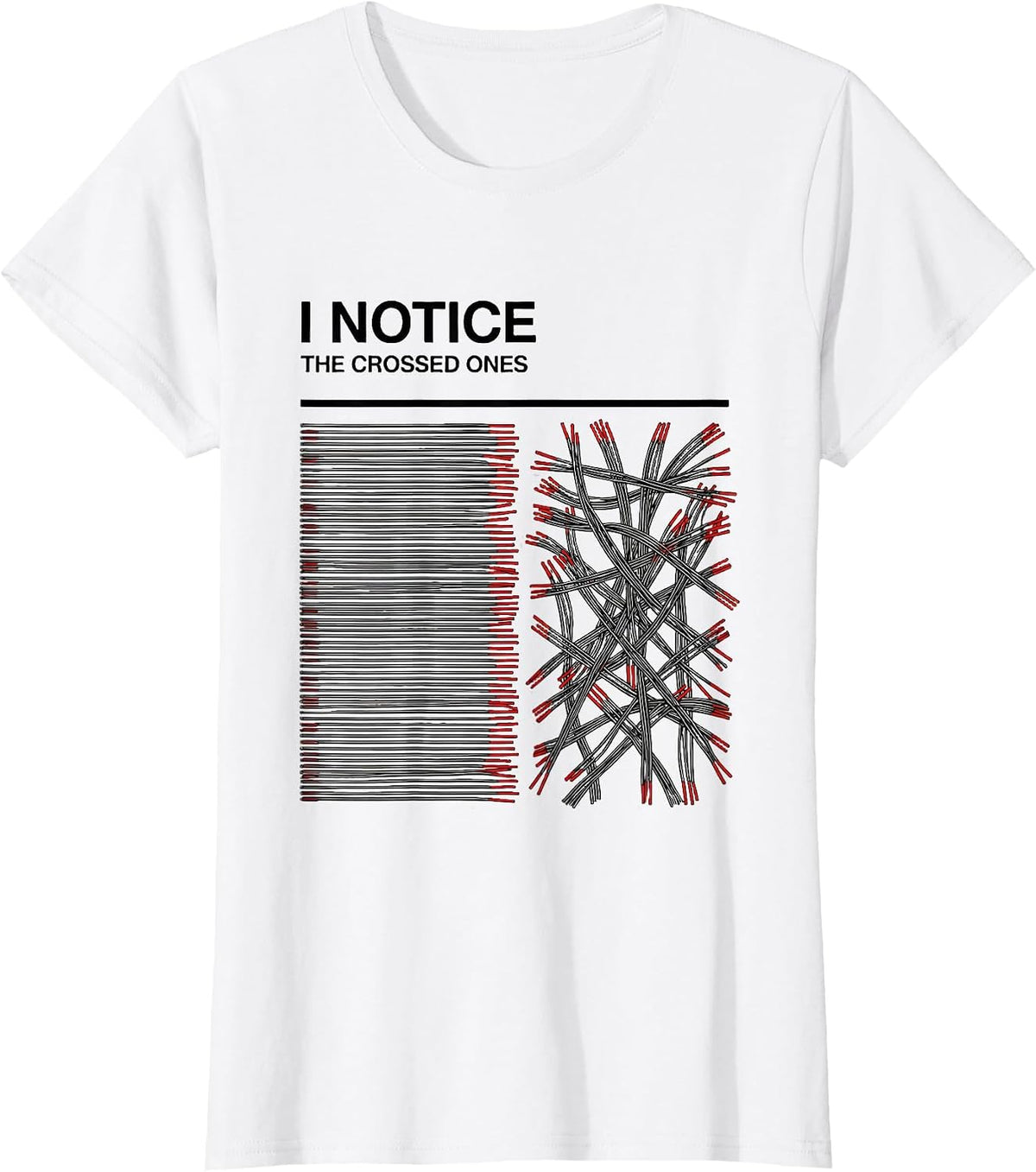 Women's I Notice The Crossed Ones Funny Electrician Skeleton Humor T-Shirt - White