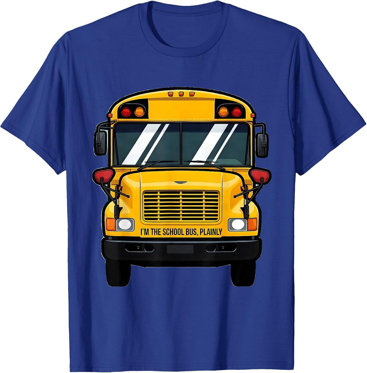 I'm The School Bus Plainly Funny School Bus Driver Halloween T-Shirt - Royal Blue