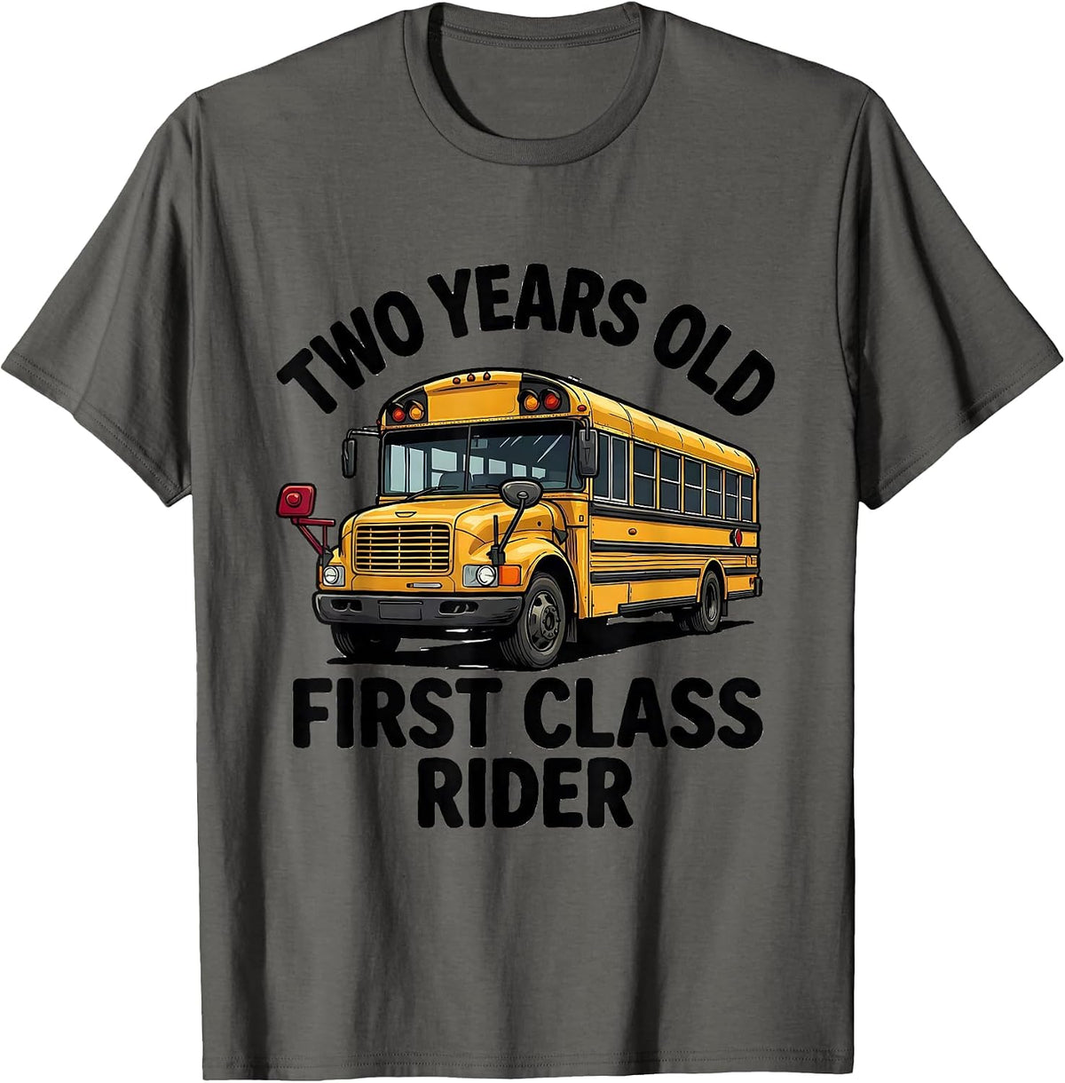 Men's Two Years Old, First Class Rider Funny School Bus Driver T-Shirt - Asphalt Grey