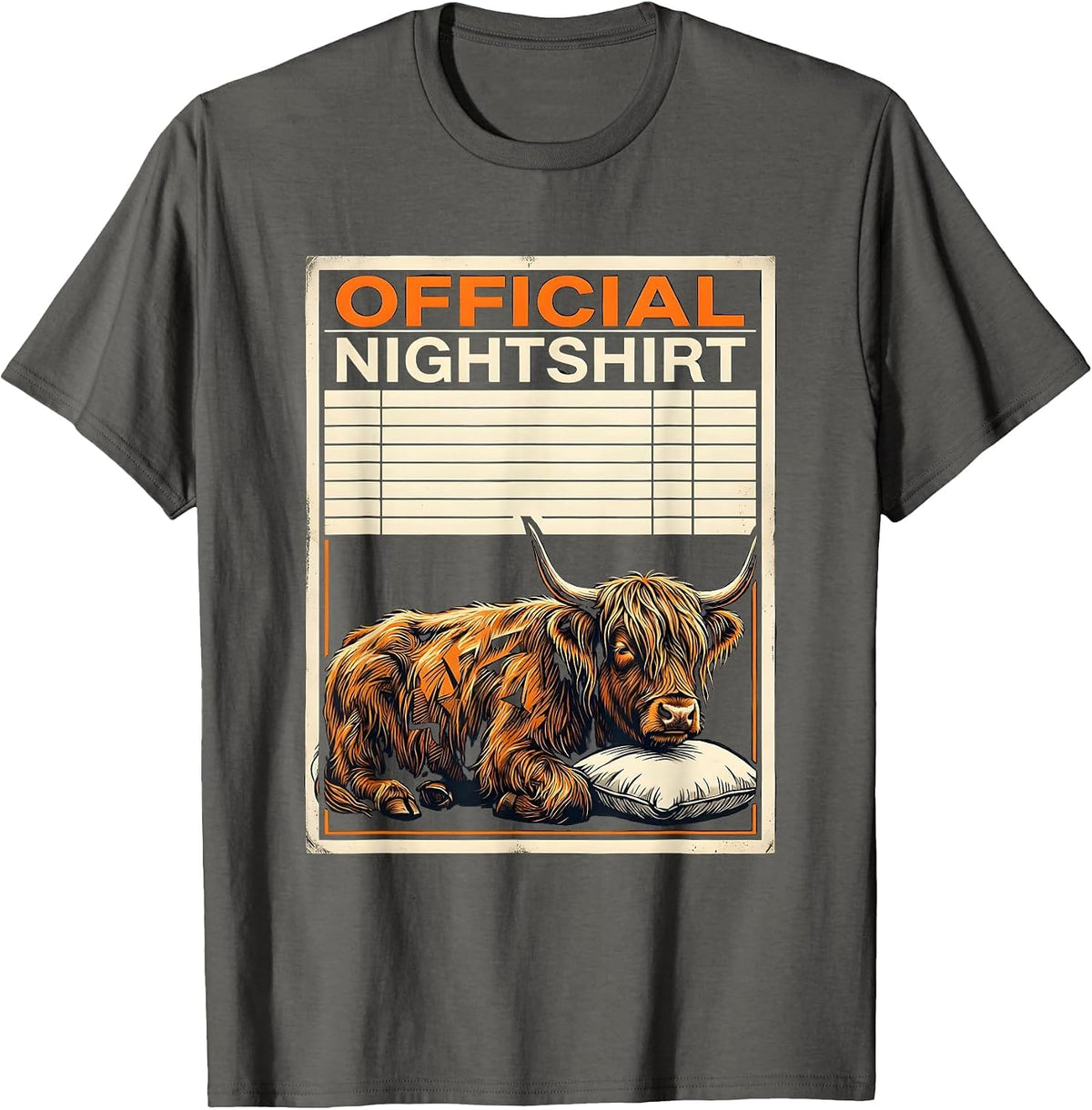 Official Nightshirt Funny Highland Cow Pajama Gift T-Shirt - Asphalt Grey