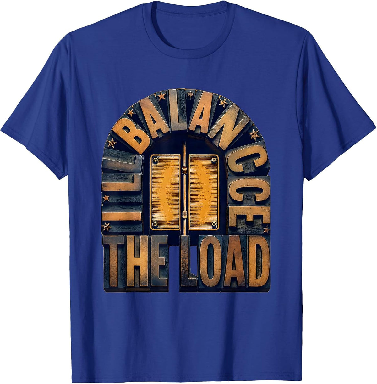 I Balance The Load Funny Electrician Skeleton Sarcastic T-Shirt - Royal Blue