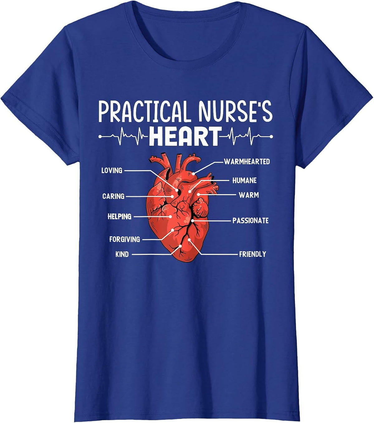 Funny Practical Nurses Heart for Lover Nurse T-Shirt - Royal Blue