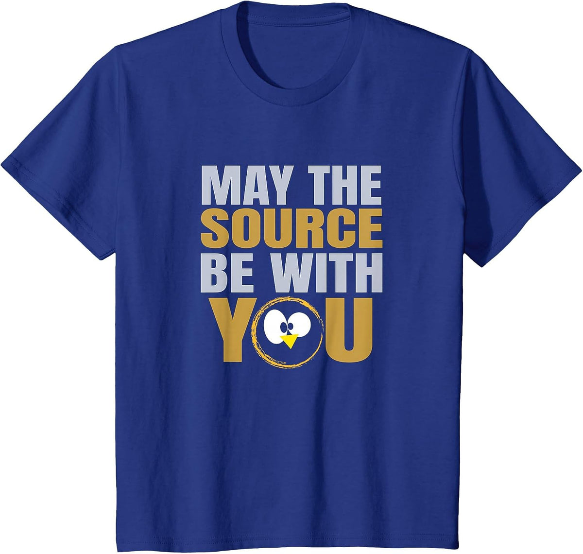 May the Source be with You Slogan Funny Penguin Eyes Linux T-Shirt - Royal Blue