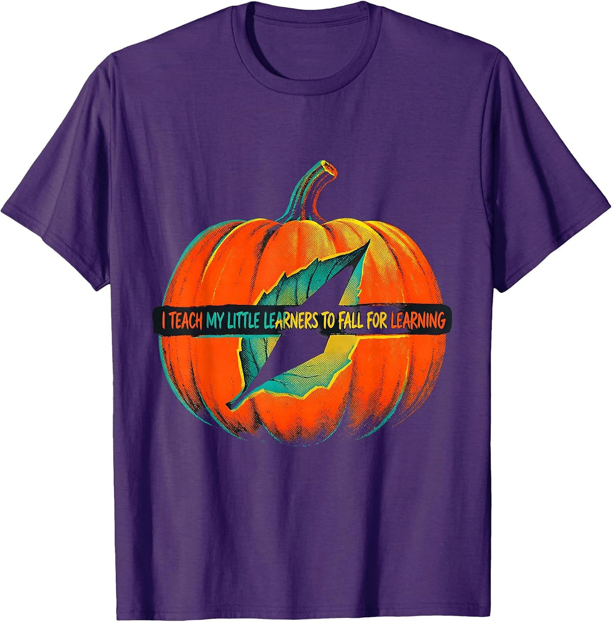 Men's I Teach My Little Learners To Fall For Learning Teacher T-Shirt - Purple