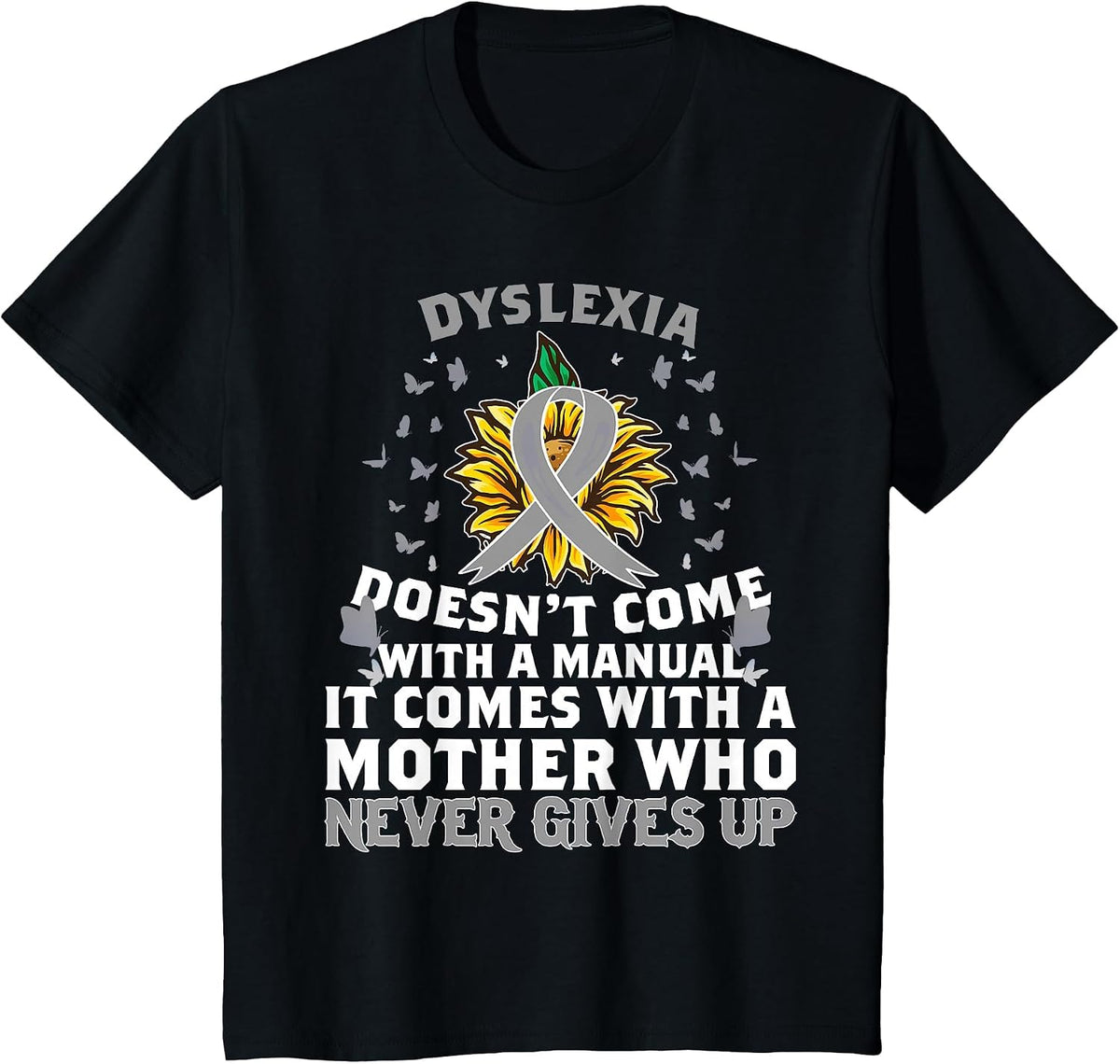 Dyslexia Awareness Mother Dyslexic Warrior T-Shirt - Black