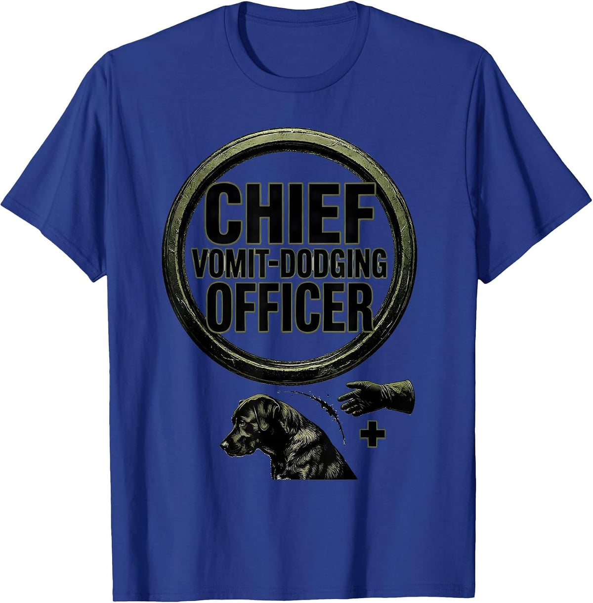 Men's Chief Vomit-Dodging Officer Funny Veterinarian Vet Tech Gift T-Shirt - Royal Blue