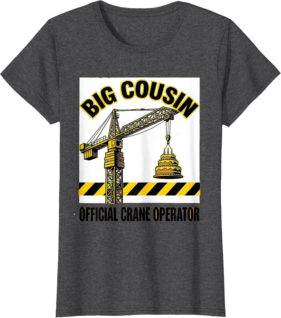 Women's Big Cousin Official Crane Operator Funny Construction Family T-Shirt - Dark Heather Grey
