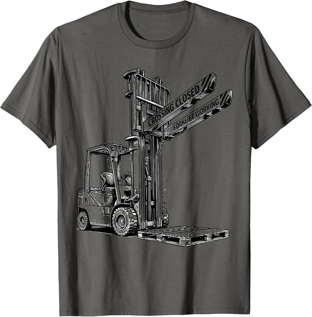 Men's Crossing Closed Forklift Working Funny Forklift Operator T-Shirt - Asphalt Grey
