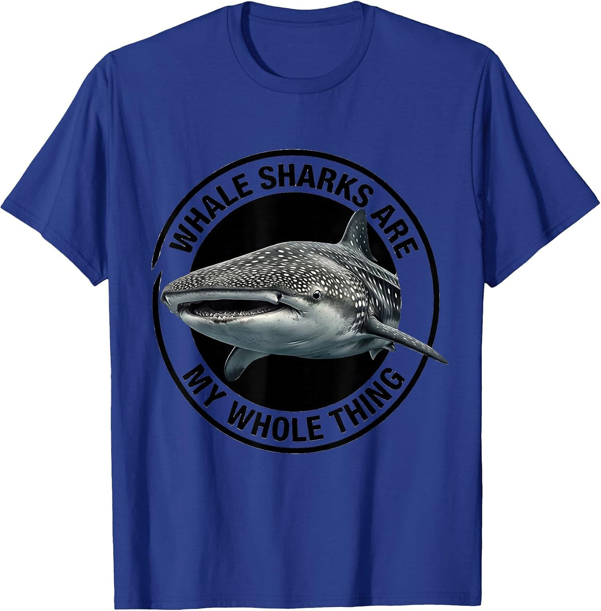 Whale Sharks Are My Whole Thing Funny Ocean Wildlife Marine T-Shirt - Royal Blue