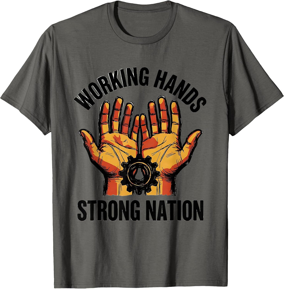 Working Hands Strong Nation Labor Day Design T-Shirt - Asphalt Grey