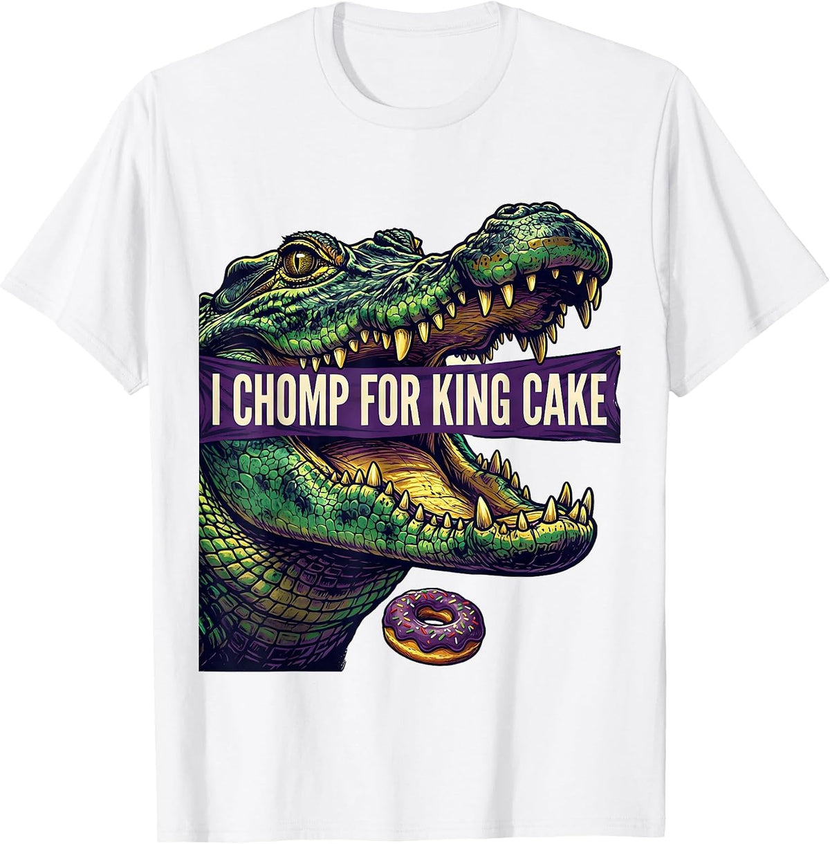 Men's I Chomp For King Cake Funny Mardi Gras Carnival Party T-Shirt - White