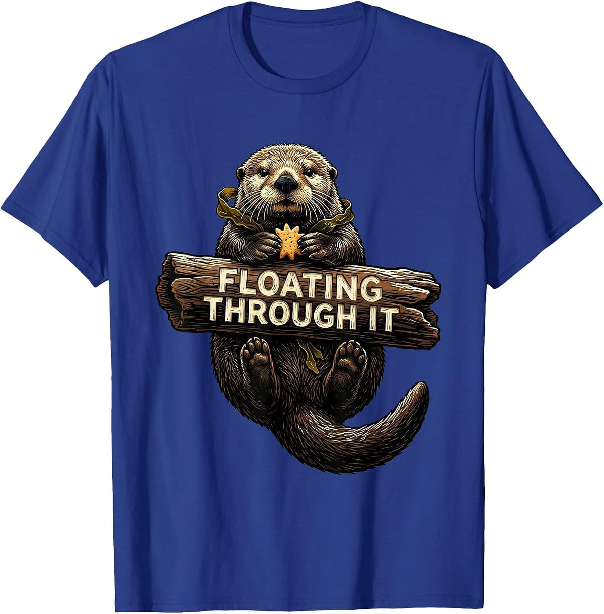 Floating Through It Linocut Sea Otter Humor Gift T-Shirt - Royal Blue