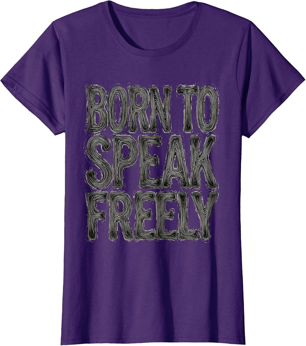 Women's Born to Speak Freely Free Speech Design T-Shirt - Purple