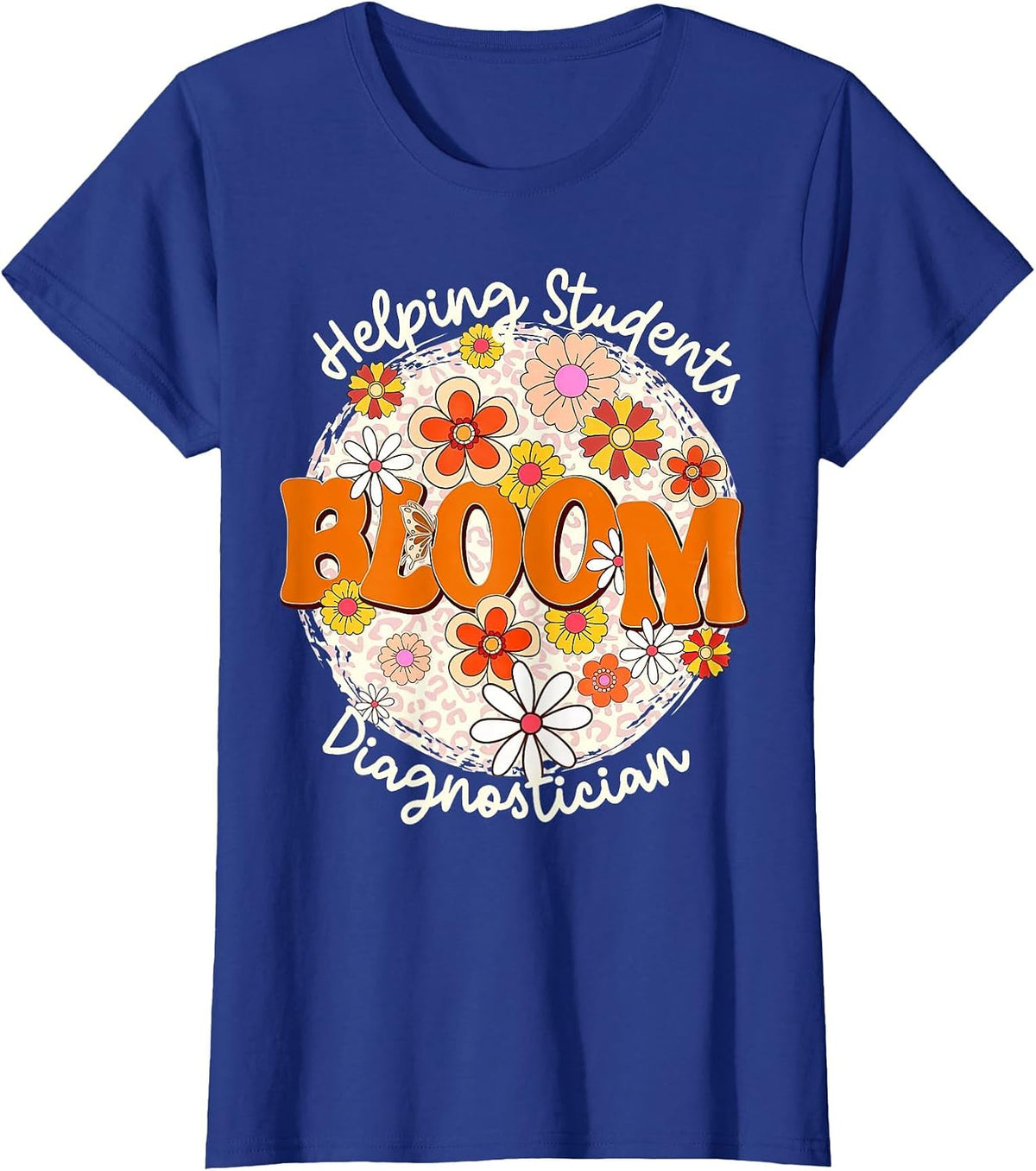 Floral Diagnostician Educational DIAG School Psychologist T-Shirt - Royal Blue