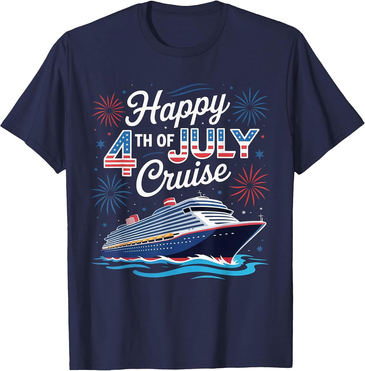 Happy 4th of July Cruise Patriotic Family Matching Cruise T-Shirt - Navy Blue