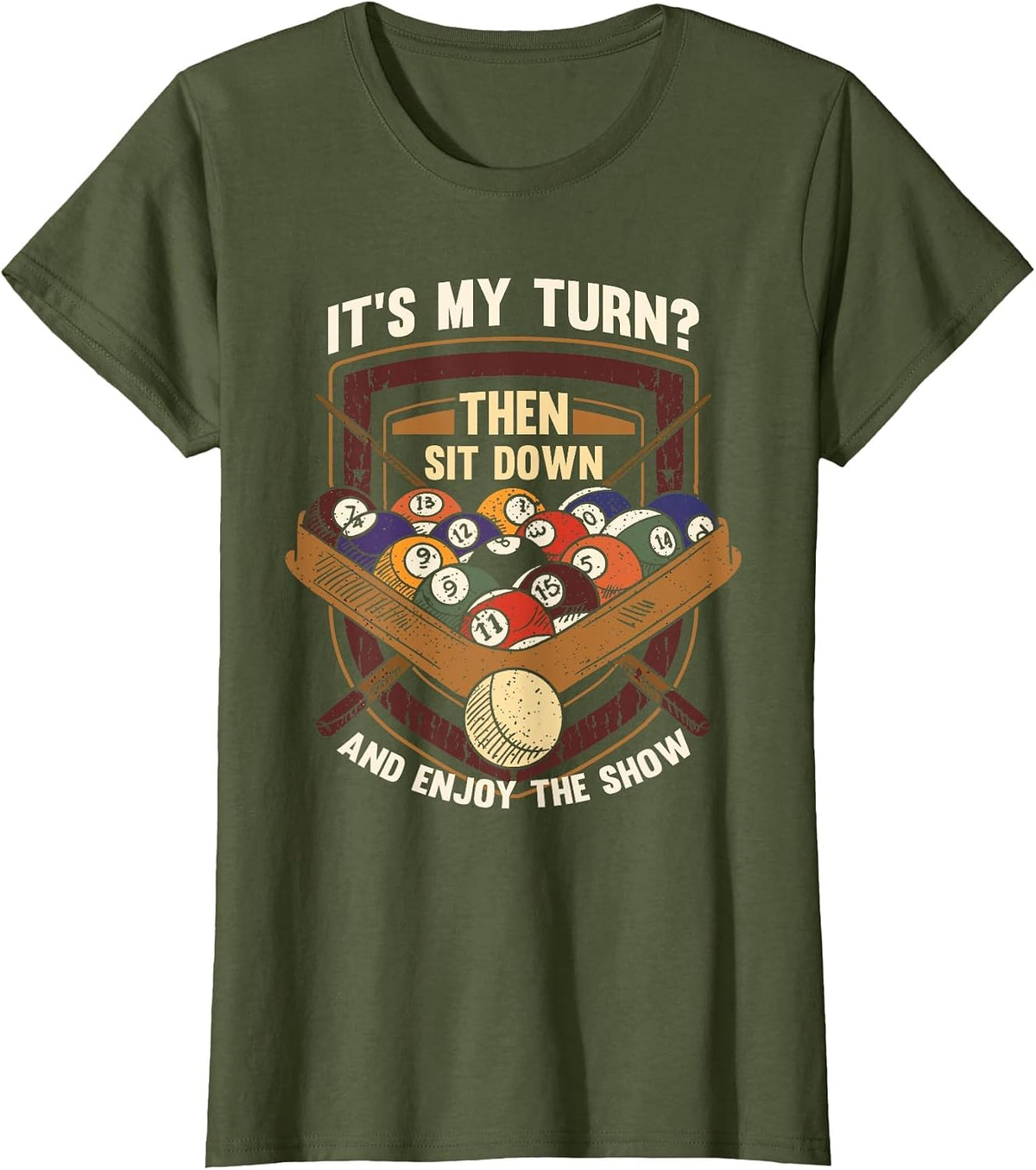 Funny Pool Player Billiard T-Shirt - Olive Green