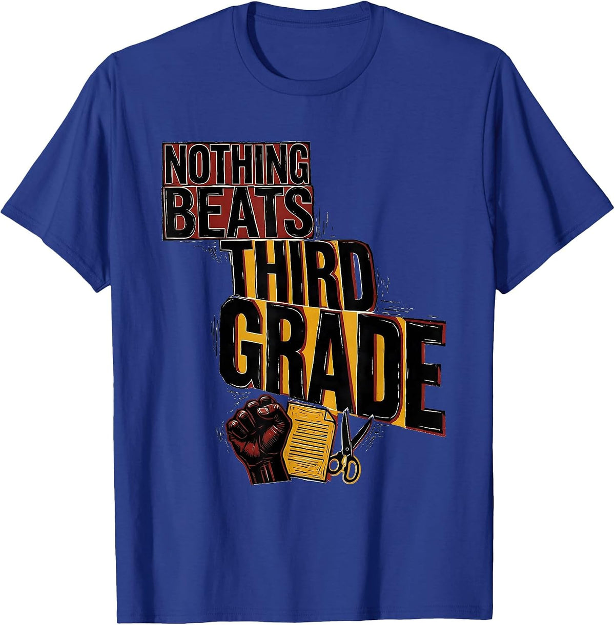 Men's Nothing Beats Third Grade Funny Team Third Grade Back T-Shirt - Royal Blue