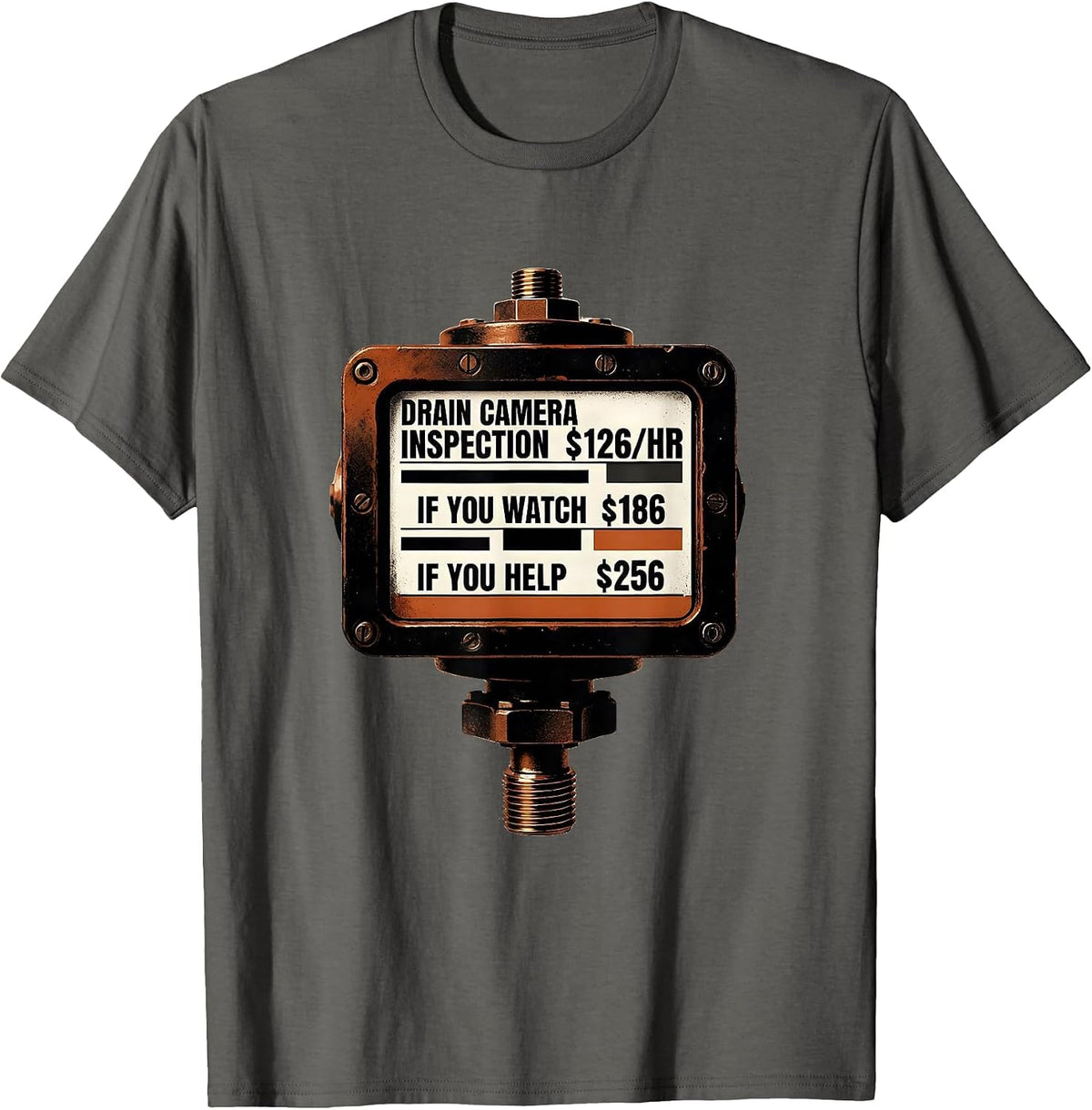 Drain Camera Inspection Funny Plumber Gift T-Shirt - Asphalt Grey