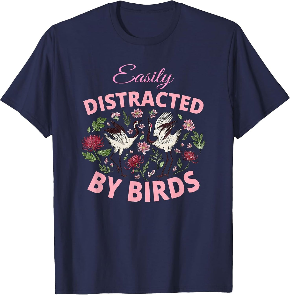 Bird Watching Binoculars Bird Species Distracted Flowers T-Shirt - Navy Blue