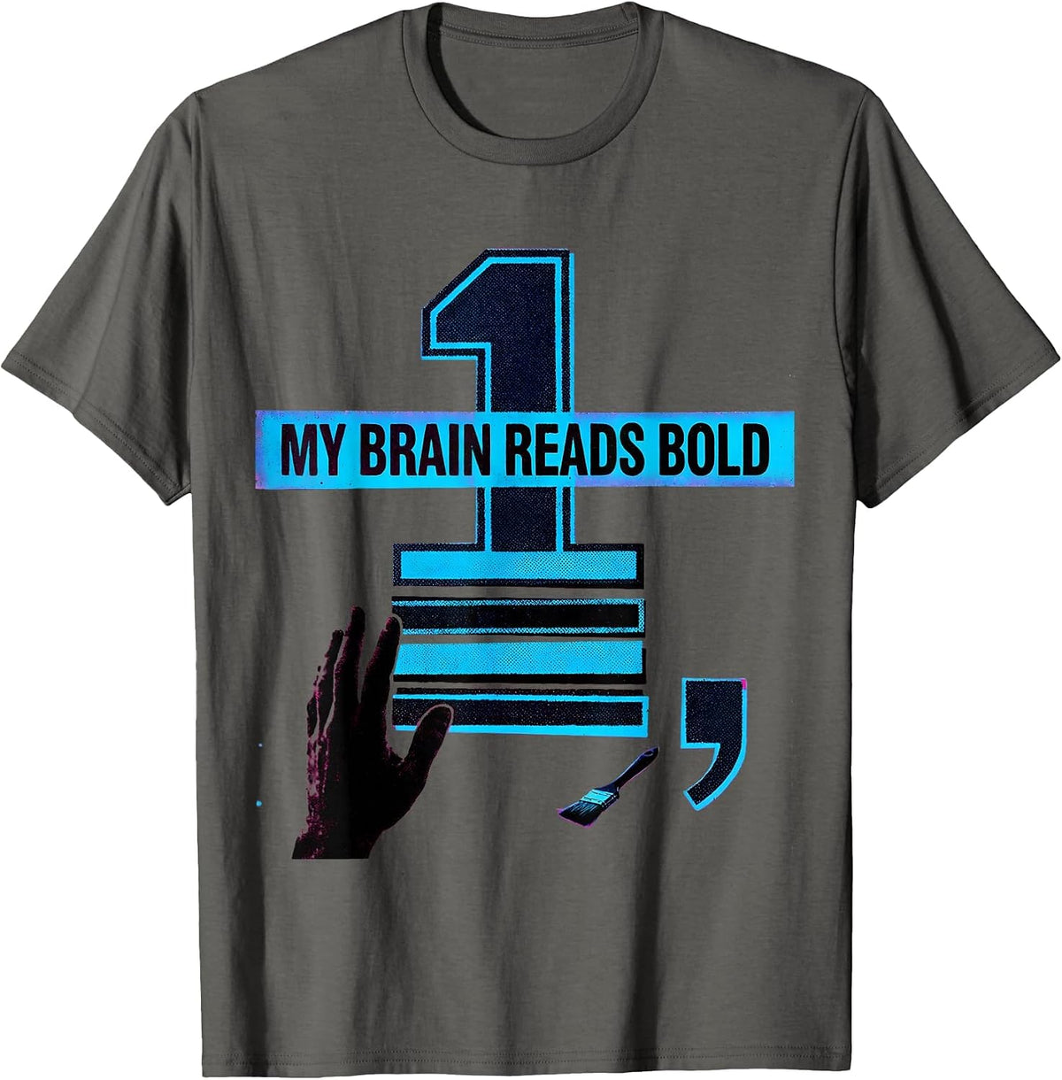 Men's My Brain Reads Bold Dyslexia Awareness Humor Dyslexic Reader T-Shirt - Asphalt Grey