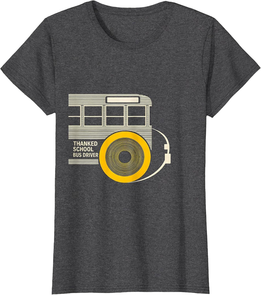 Women's Thanked School Bus Driver Funny Appreciation Gift T-Shirt - Dark Heather Grey