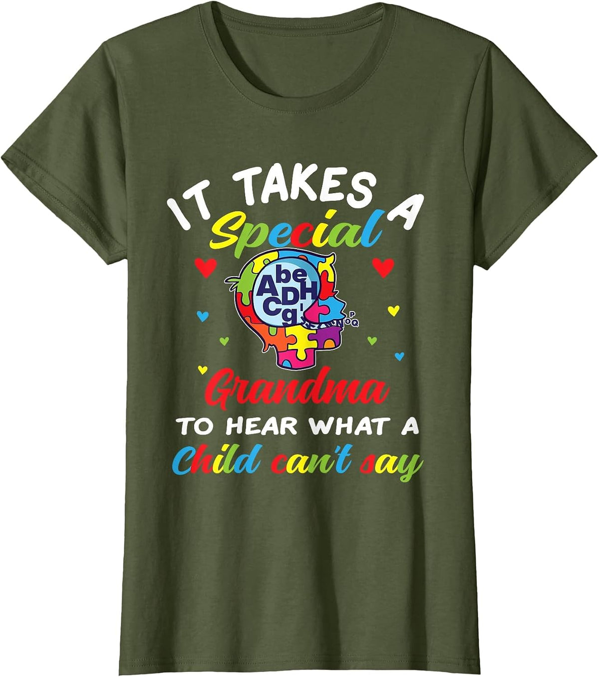 Autism Grandma Gram T-Shirt - Olive Green
