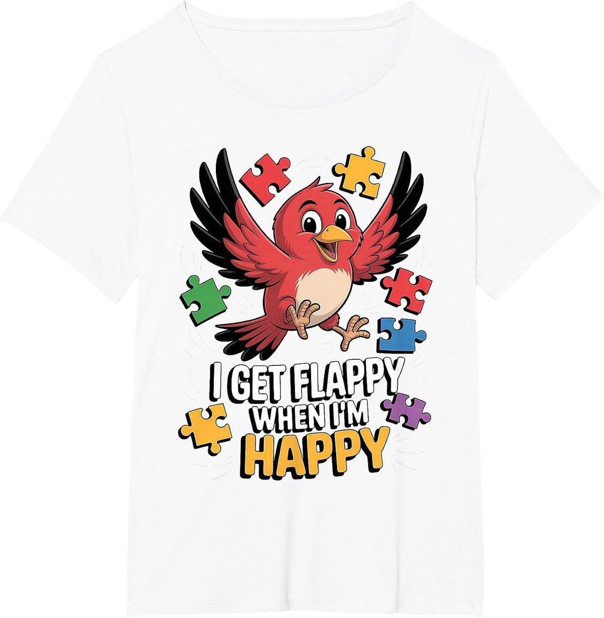 I Get Flappy When I'm Happy Cute Autism Awareness Bird T-Shirt - White