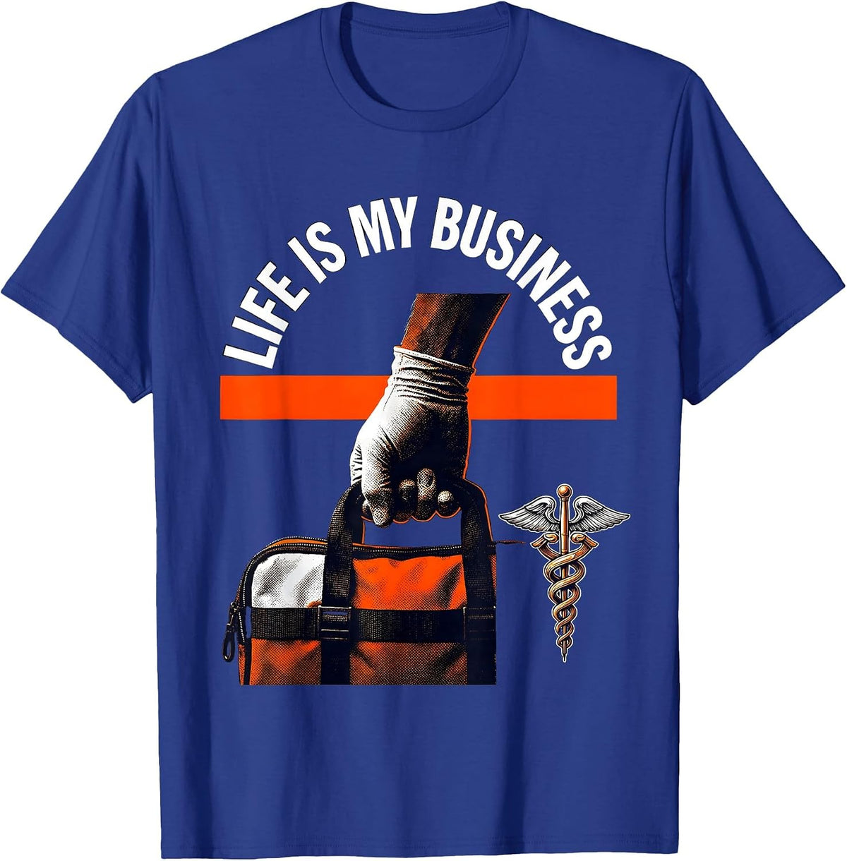 Men's Life Is My Business EMT Graphic Design T-Shirt - Royal Blue