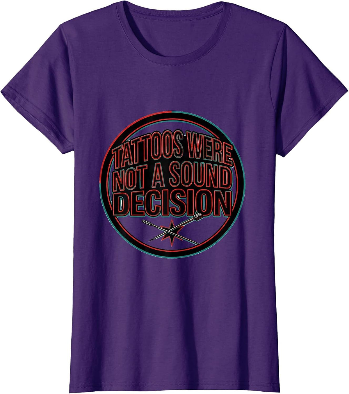 Women's Tattoos Were Not A Sound Decision Funny Tattoo Lover Humor T-Shirt - Purple
