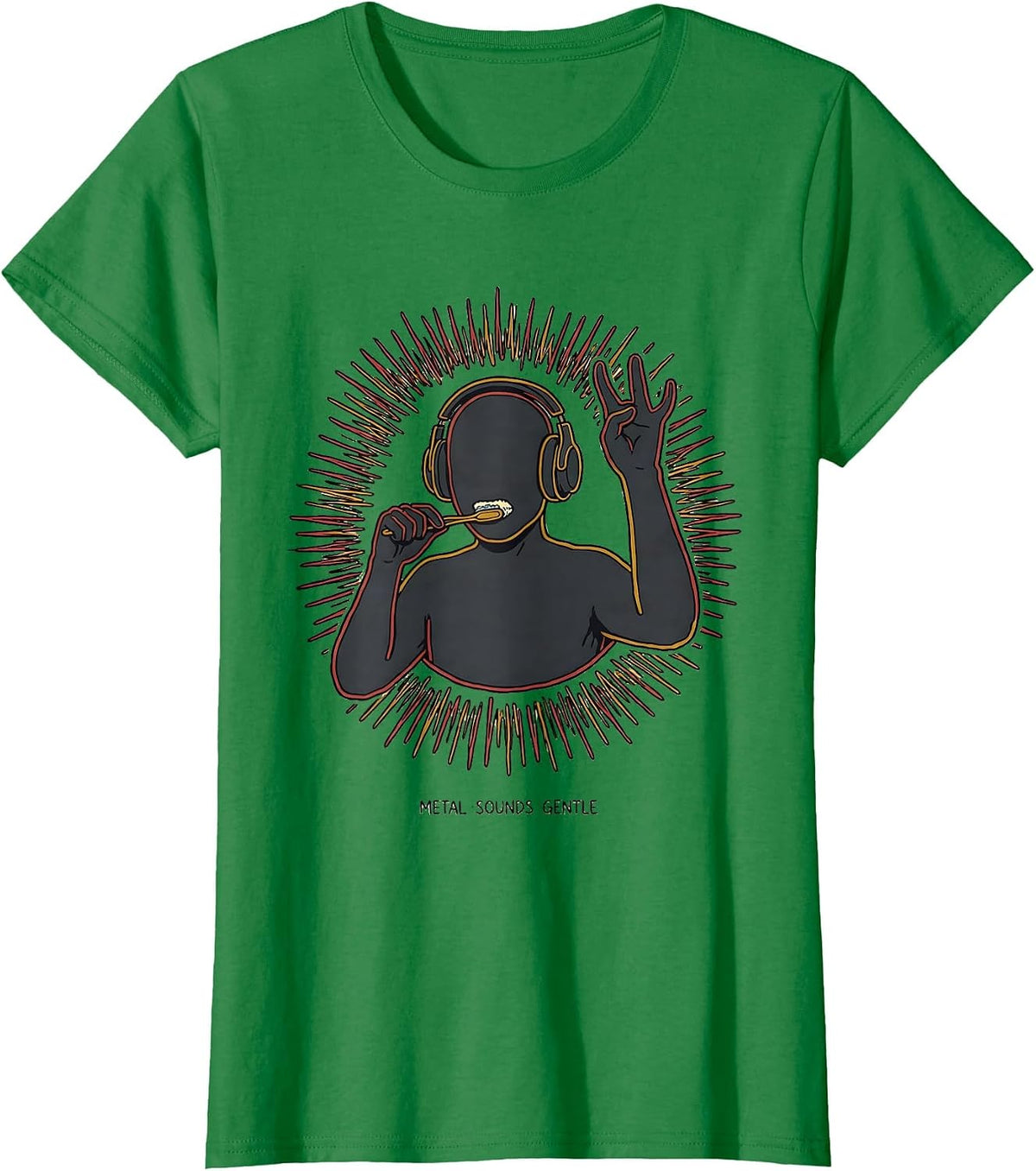 Women's Metal Sounds Gentle Funny Heavy Metal Fan Metalhead Humor T-Shirt - Kelly Green