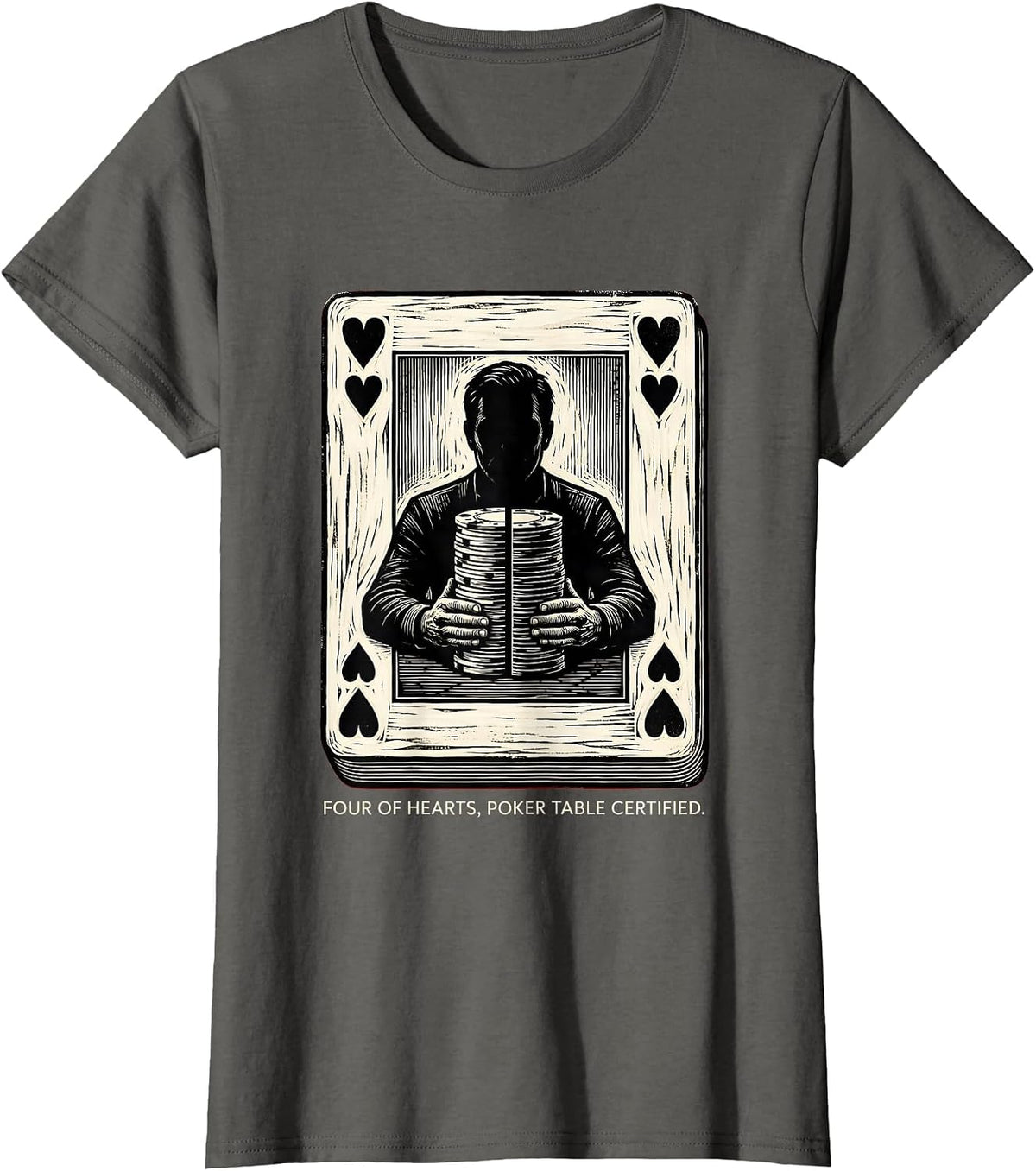Women's Four of Hearts Poker Table Certified Funny Casino Humor T-Shirt - Asphalt Grey