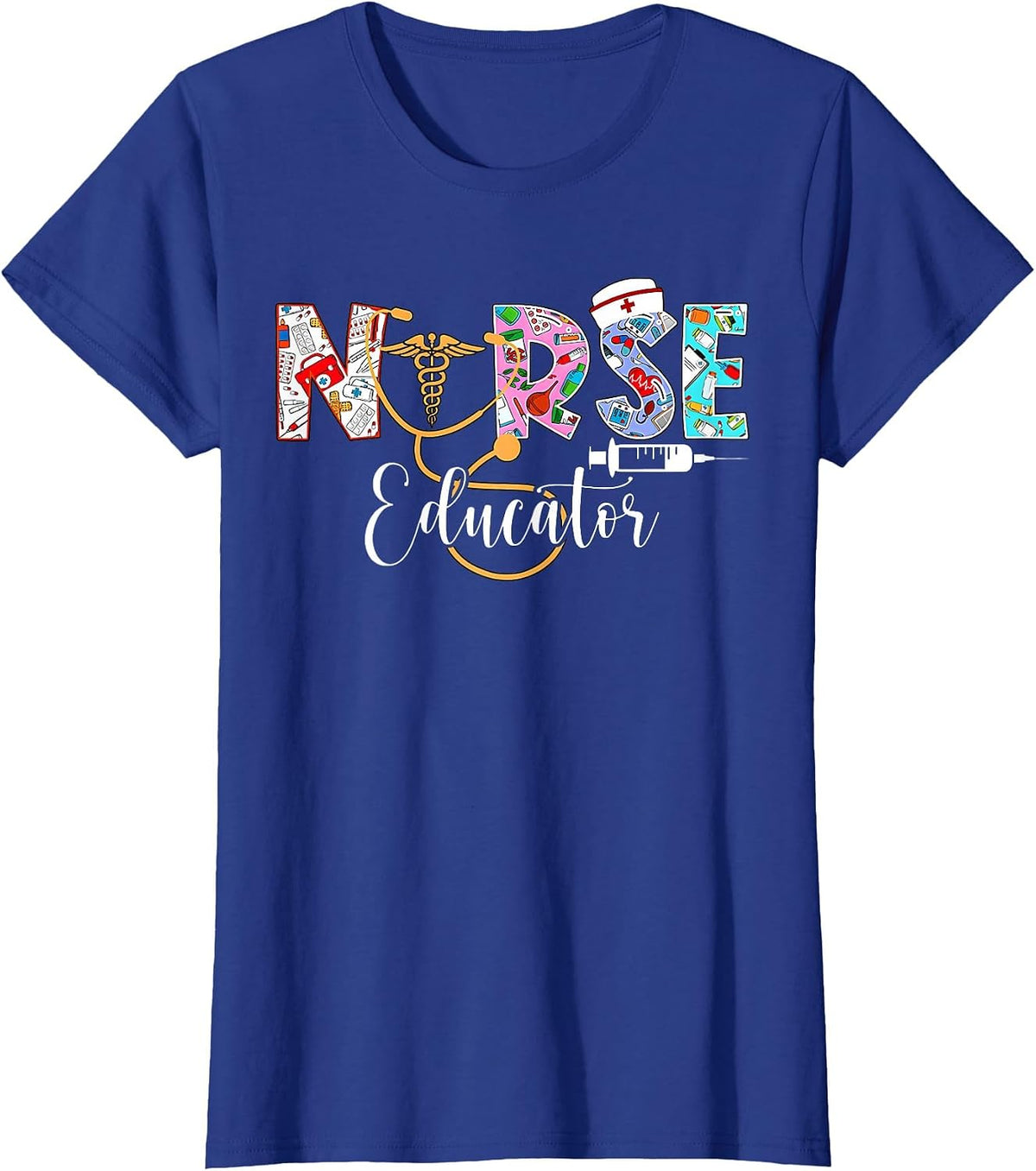 Nurse Educator Nursing School Instructor Stethoscope Nurse T-Shirt - Royal Blue