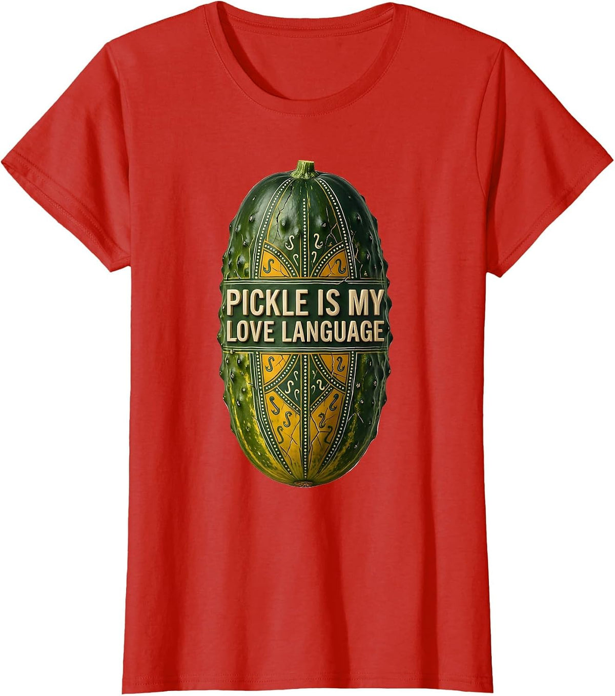 Pickle Is My Love Language Funny Food Design T-Shirt - Red