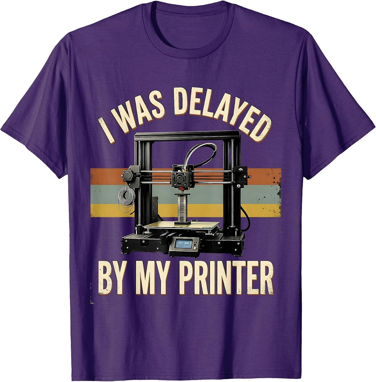 Men's I Was Delayed By My Printer Vintage Retro 3D Printing Geek T-Shirt - Purple