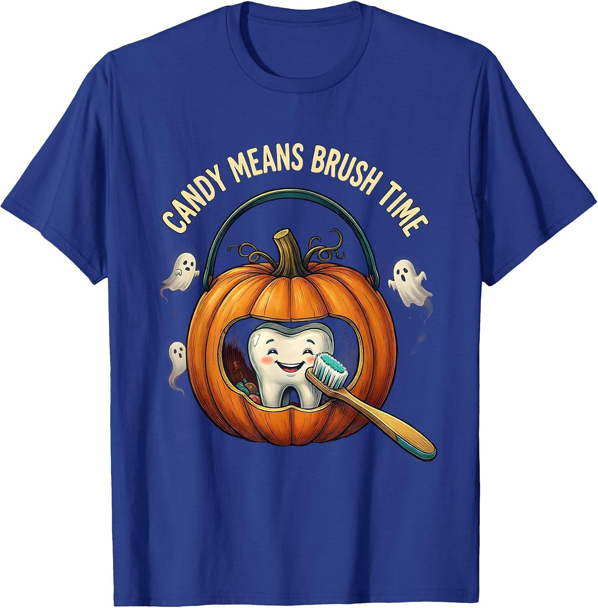 Men's Candy Means Brush Time Playful Halloween Dentist Dental T-Shirt - Royal Blue