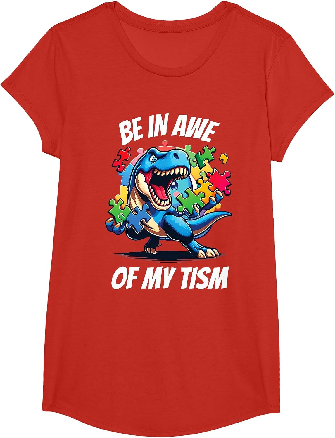 Be in Awe of My 'Tism T-Shirt - Girls Red